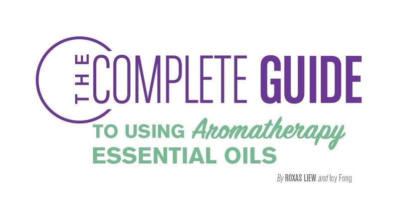 The Complete Guide to Using Aromatherapy Essential Oils - Cozy Buy Online