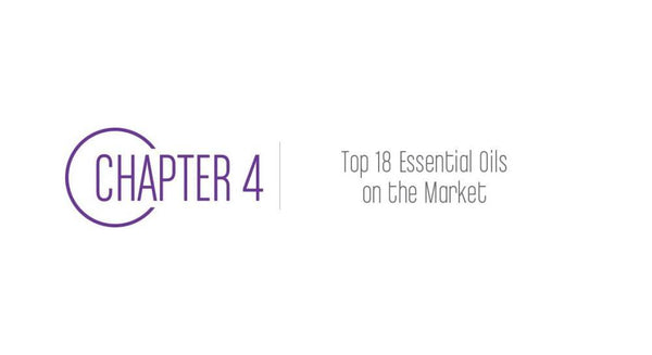 Chapter 4: Top 18 Essential Oils on the Market - Cozy Buy Online